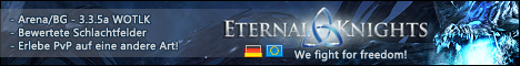 Eternal Knights - ARENA/BG 3.3.5a