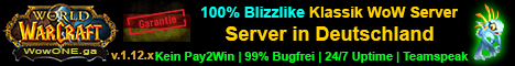 Klassik Server 100% Blizzlike *TOP  